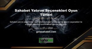 Sahabet Üzerinden Oyun Türleri Ve Seçenekleri